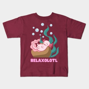 Relaxaxolotl-axolotl Kids T-Shirt